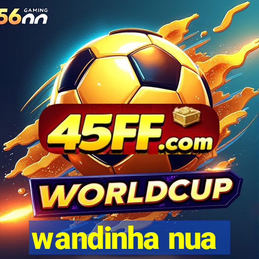 wandinha nua